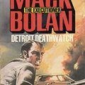 Cover Art for 9780552120005, Detroit deathwatch by Don Pendleton