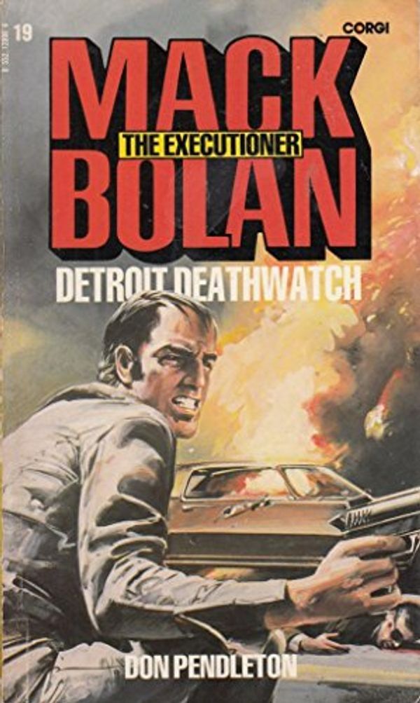 Cover Art for 9780552120005, Detroit deathwatch by Don Pendleton