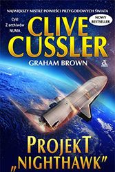 Cover Art for 9788324165810, Projekt „Nighthawk” by Clive Cussler