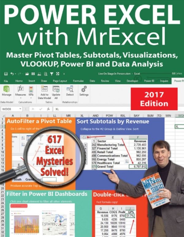 Cover Art for 9781615470495, Power Excel 2016 with MrexcelMaster Pivot Tables, Subtotals, Charts, Vlookup... by Bill Jelen