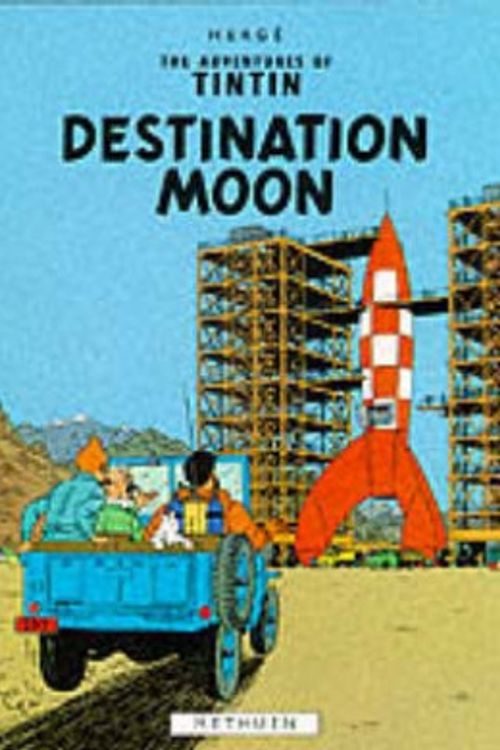Cover Art for 9780416925500, Destination Moon by Herge