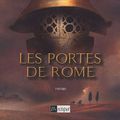 Cover Art for 9782841876594, Les portes de Rome by Conn Iggulden