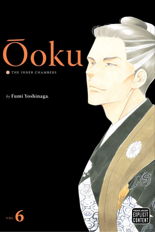 Cover Art for 9781421539614, Ooku: The Inner Chambers, Volume 6 by Fumi Yoshinaga