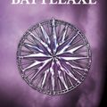 Cover Art for 9780007378593, Battleaxe: Book One of the Axis Trilogy by Sara Douglass