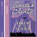 Cover Art for 9780007294749, Taken at the Flood by Agatha Christie, Hugh Fraser