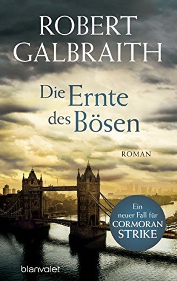 Cover Art for 9783764505745, Die Ernte des Bösen: Roman by Robert Galbraith