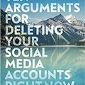 Cover Art for B08J3Y7L4R, By Jaron Lanier Ten Arguments For Deleting Your Social Media Accounts Right Now Paperback – 1 Aug 2019 by Jaron Lanier