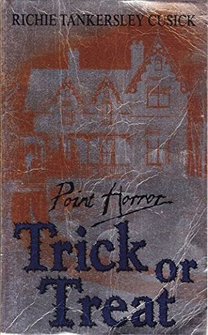Cover Art for 9780590112925, Trick or Treat by Richie Tankersley Cusick
