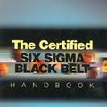 Cover Art for 9780873895910, The Certified Six SIGMA Black Belt Handbook by Donald W. Benbow, Thomas M. Kubiak