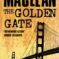 Cover Art for 9780007289295, The Golden Gate by Alistair MacLean