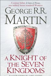 Cover Art for 9780007507672, A Knight of the Seven Kingdoms by George R. R. Martin
