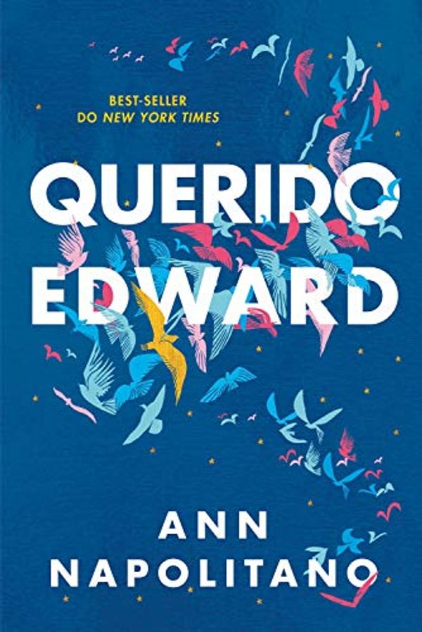Cover Art for B08MDHQQ5F, Querido Edward (Portuguese Edition) by Ann Napolitano