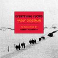Cover Art for 9781590173282, Everything Flows by Vasily Grossman