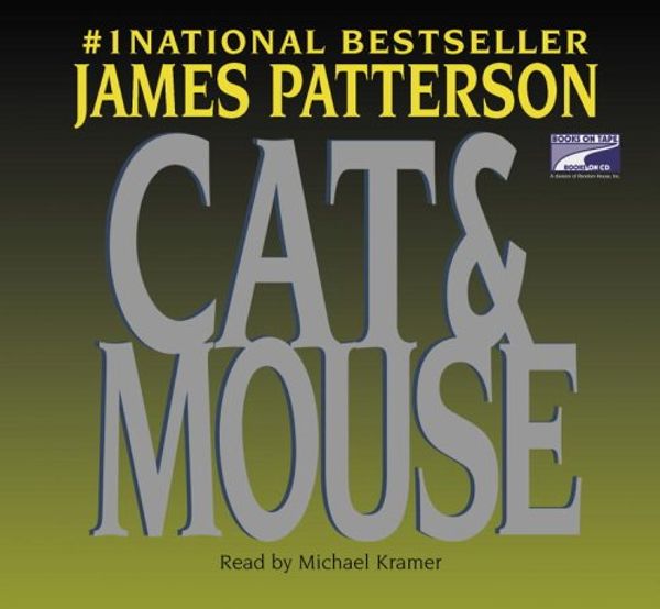 Cover Art for 9781415928271, Cat & Mouse by James Patterson