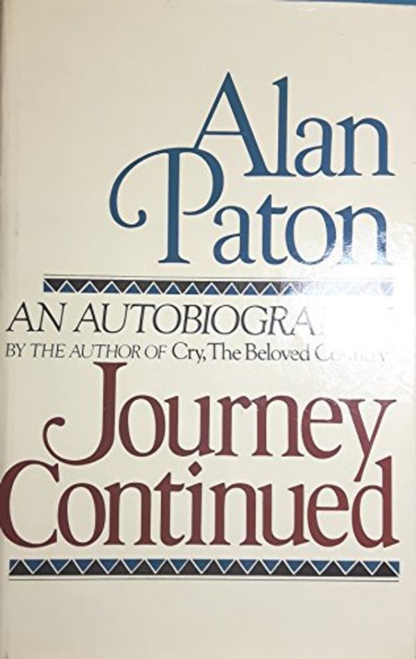 Cover Art for 9780192192370, Journey Continued by Alan Paton