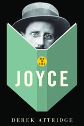Cover Art for 9781862079120, How to Read Joyce by Derek Attridge