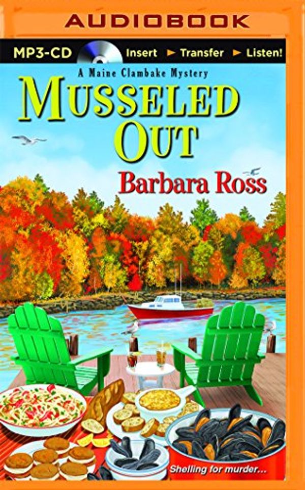 Cover Art for 9781511357876, Musseled Out (Maine Clambake Mystery) by Barbara Ross