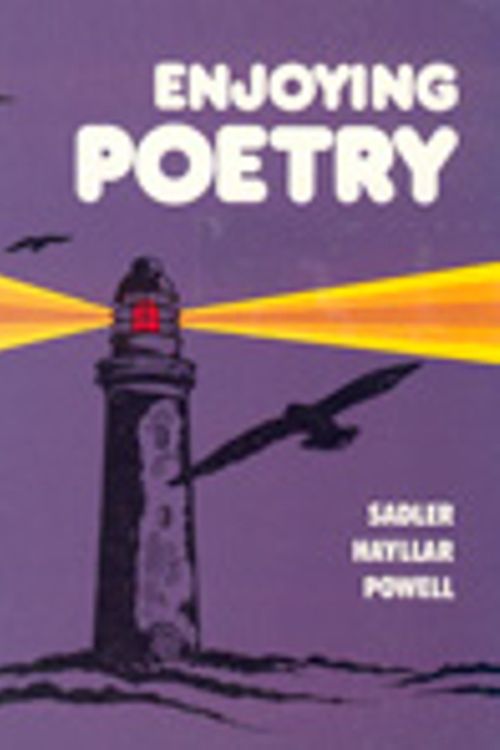 Cover Art for 9780333299722, Enjoying Poetry by Rex Sadler, Tom Hayllar, Cliff Powell