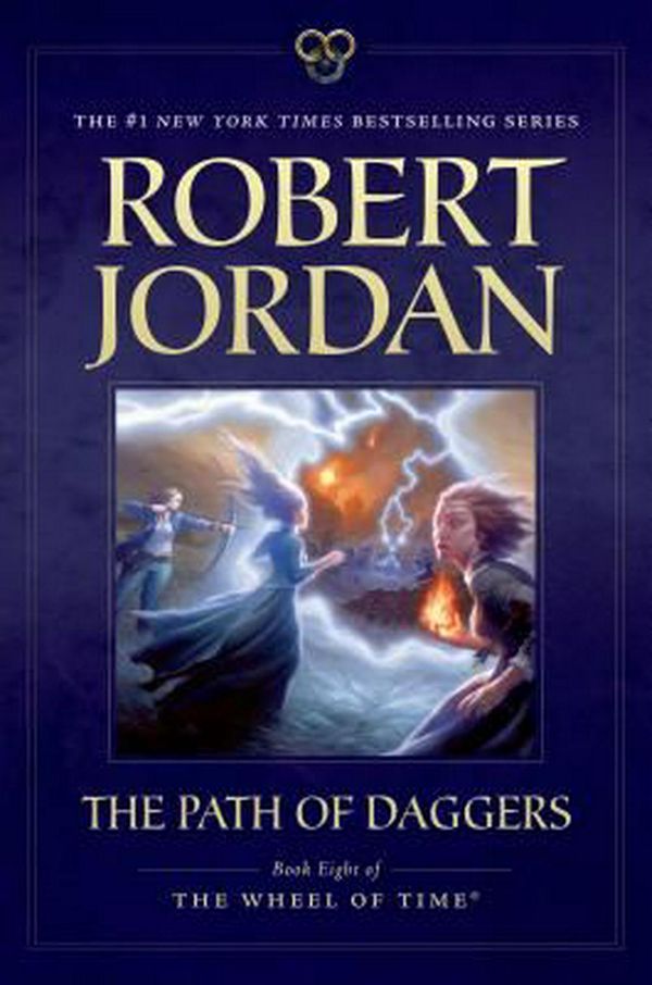 Cover Art for 9780765336477, The Path of Daggers by Robert Jordan