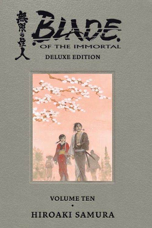 Cover Art for 9781506733050, Blade of the Immortal Deluxe Volume 10 by Hiroaki Samura