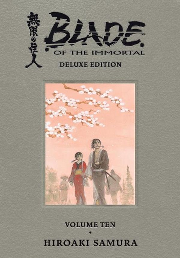 Cover Art for 9781506733050, Blade of the Immortal Deluxe Volume 10 by Hiroaki Samura