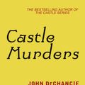 Cover Art for 9780575126527, Castle Murders by John DeChancie