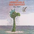 Cover Art for 9780812405576, Cyrus the Unsinkable Sea Serpent by Bill Peet