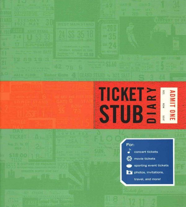 Cover Art for 9781452114224, Ticket Stub Diary by Eric Epstein