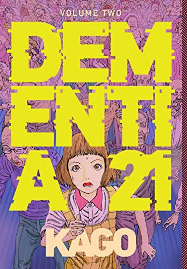Cover Art for B07TYG3B8N, Dementia 21 Vol. 2 by Shintaro Kago