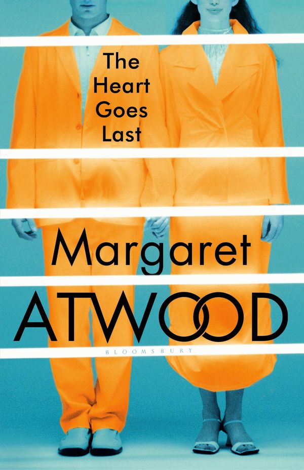 Cover Art for 9781408867792, The Heart Goes Last by Margaret Atwood
