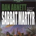 Cover Art for 9780743443609, Sabbat Martyr by Dan Abnett