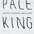 Cover Art for 9780241145142, The Pale King by David Foster Wallace