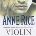 Cover Art for 9780099255154, Violin by Anne Rice