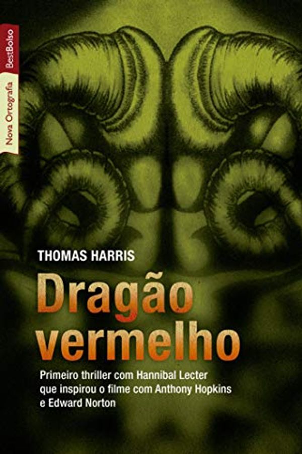 Cover Art for 9788577992256, Dragão Vermelho by Thomas Harris