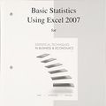 Cover Art for 9780077327026, Basic Statistics Using Excel to Accompany Statistical Techniques in Business and Economics by Douglas Lind