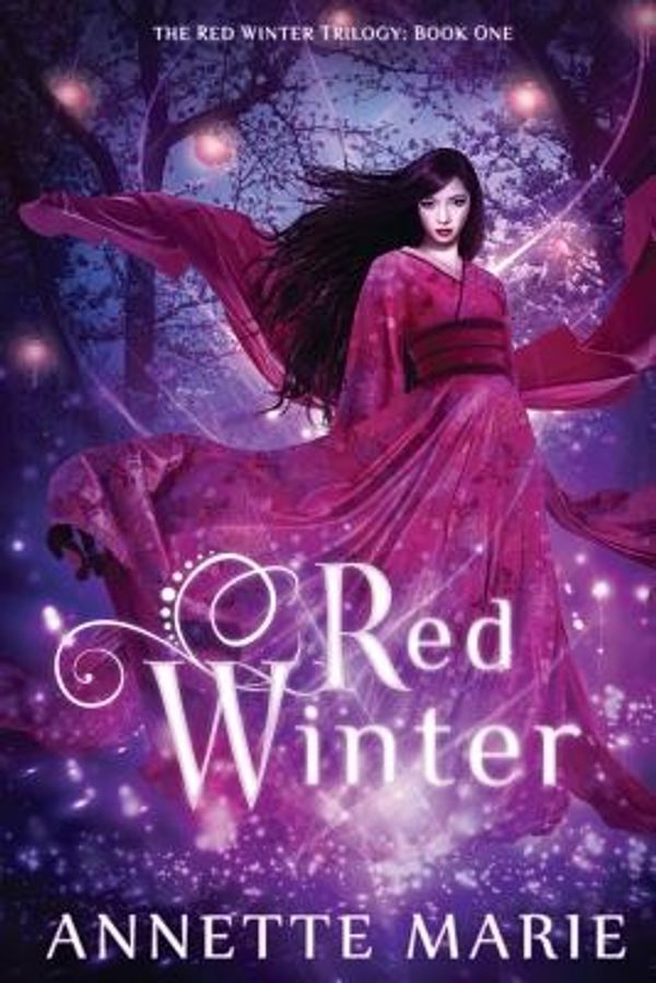 Cover Art for 9781988153087, Red Winter: Volume 1 (The Red Winter Trilogy) by Annette Marie