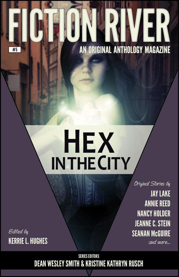 Cover Art for 1230000200736, Fiction River: Hex in the City by Annie Bellet, Annie Reed, Anthea Sharp, Dayle A. Dermatis, Dean Wesley Smith, Fiction River, Jay Lake, Jeanne C. Stein, Kerrie L. Hughes, Kristine Kathryn Rusch, Leah Cutter, Lee Allred, Lisa Silverthorne, Nancy Holder, Seanan McGuire, Stephanie Writt