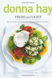 Cover Art for 9781742707440, Fresh and Light by Donna Hay