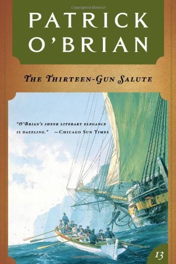 Cover Art for B017V8L7FA, The Thirteen-Gun Salute: Aubrey/Maturin by Patrick O'Brian (1992-08-17) by Unknown