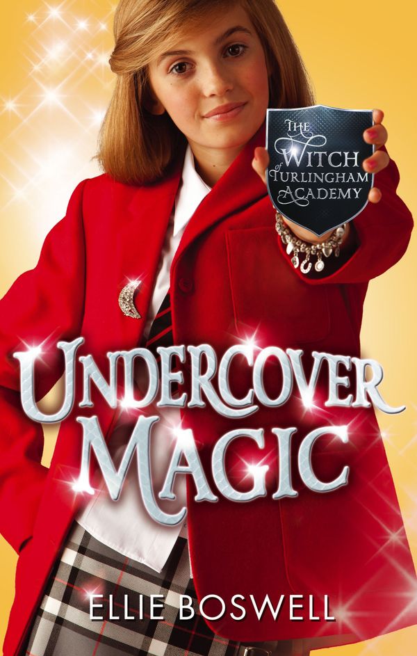 Cover Art for 9781907410963, Witch of Turlingham Academy: Undercover Magic: Book 2 by Ellie Boswell