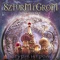 Cover Art for 9788365830128, Szturm i grom Trylogia Grisza Tom 2 by Leigh Bardugo