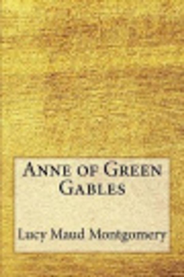 Cover Art for 9781974148882, Anne of Green Gables by Lucy Maud Montgomery