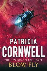 Cover Art for 9780751530742, Blow Fly by Patricia Cornwell