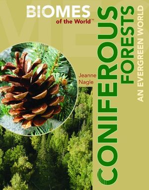 Cover Art for 9781435850002, Coniferous Forests by Jeanne Nagle