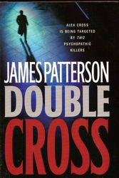 Cover Art for 9780739486061, Double Cross (Large Print) by James Patterson