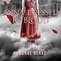 Cover Art for 8601404819995, Anna Dressed in Blood by Kendare Blake