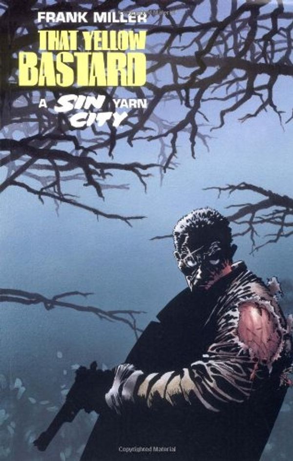 Cover Art for 9781569712252, Sin City Vol. 4 : That Yellow Bastard by Frank Miller