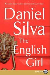 Cover Art for 9780062253811, The English Girl by Daniel Silva