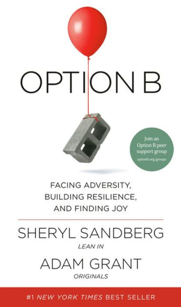 Cover Art for 9781524732691, Option B by Sheryl Sandberg, Adam Grant