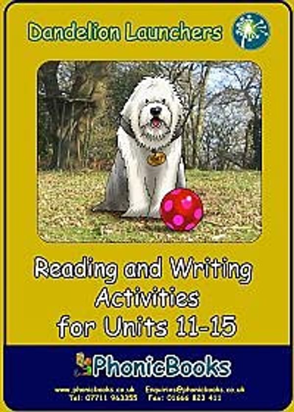 Cover Art for 9781907170805, Dandelion Launchers Reading and Writing Activities for Units 11-15 by Clair Baker